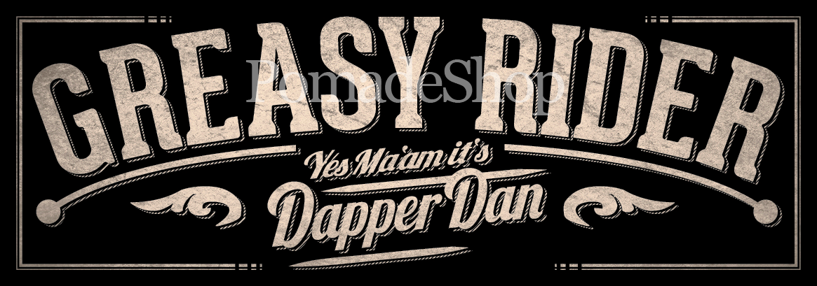 Greasy Rider Sticker by Dapper Dan